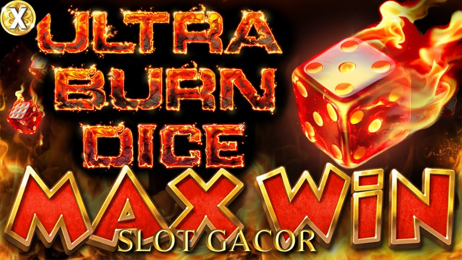 Ultra Burn Dice Slot: Slot Klasik dengan Sentuhan Modern yang Menguntungkan