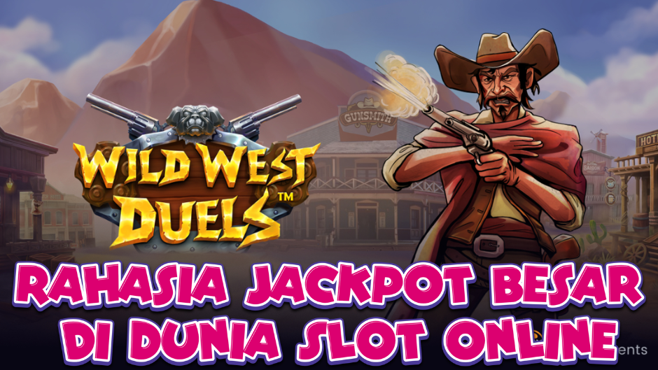 Wild West Duels: Petualangan Slot Seru di Dunia Koboi